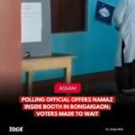 असम चुनाव में नमाज के नाम पर वोटिंग ठप: बिजॉयगांव मतदान केंद्र पर 15 मिनट का विवाद, सैकड़ों मतदाता लाइनों में खड़े रहे