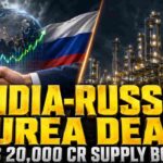 भारत-रूस की ऐतिहासिक डील: $2.12 अरब का यूरिया मेगा-प्लांट 2 साल में तैयार; मध्य-पूर्व संकट के बीच रूस बना भारत के अन्न सुरक्षा का “नया कवच”
